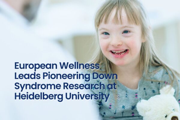 Revolutionizing Down Syndrome Care: A Breakthrough Study Led by Prof. Dr Mike Chan and the European Wellness Biomedical Group