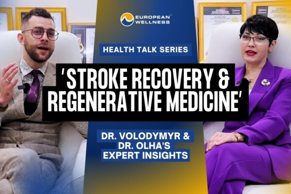 Stroke Recovery & Regenerative Medicine: Dr Chernykh Volodymyr & Prof. Dr Olha’s Expert Insights